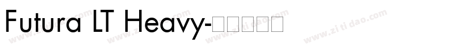 Futura LT Heavy字体转换